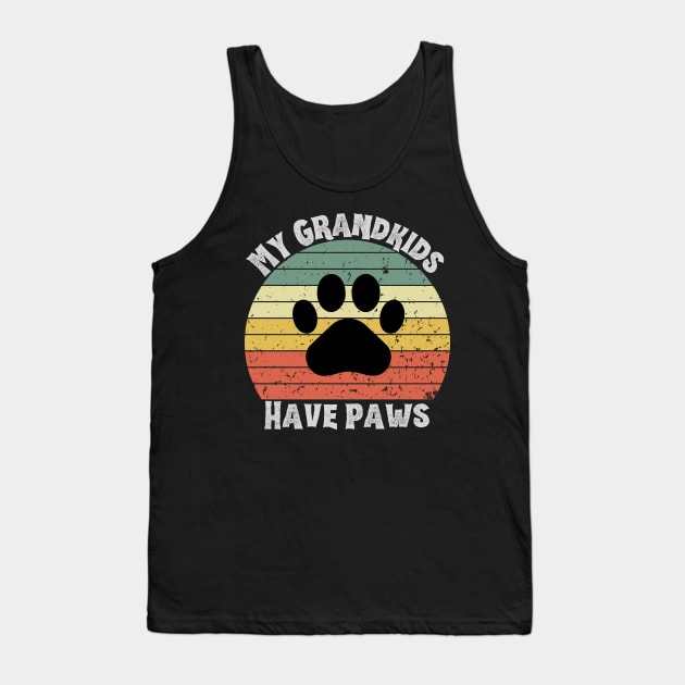 Grandkids have paws Tank Top by WearablePSA